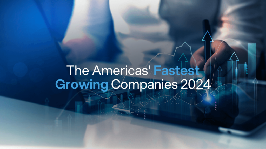 Imagem com escrita The America's Fastest Growing Companies 2024, empresas com maior crescimento em 2024.